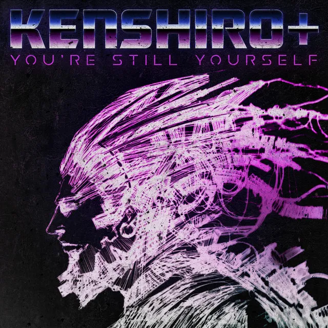 You're Still Yourself