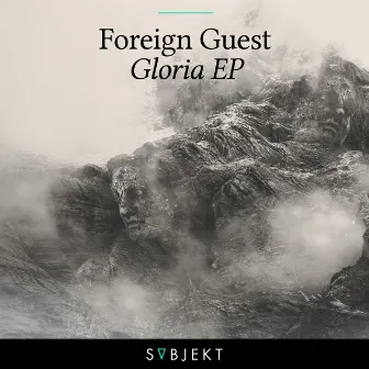 Gloria EP by Foreign Guest