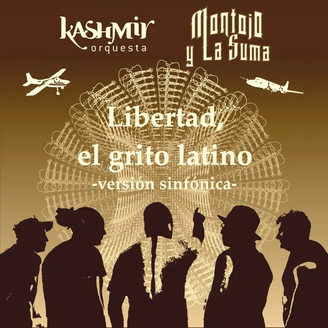 Libertad, el Grito Latino - Versión Sinfónica