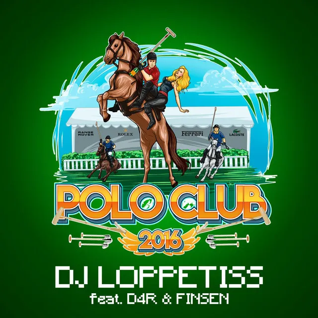 Polo Club 2016 (feat. D4r & Finsen)