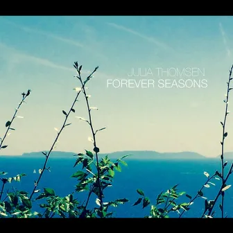 Forever Seasons by Julia Thomsen