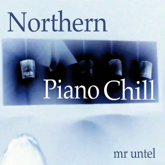 Northern Piano Chill by Mr. Untel