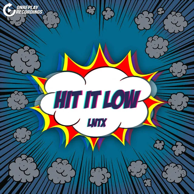 Hit It Low (Radio Edit)