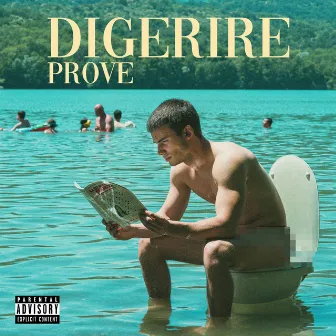 Digerire by Prove