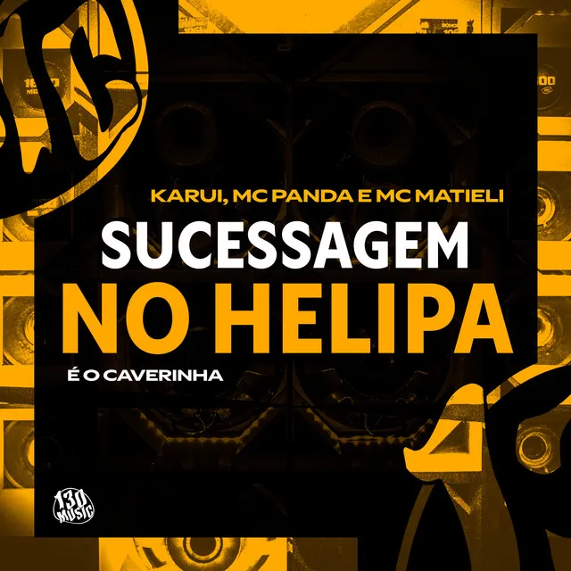 SUCESSAGEM NO HELIPA