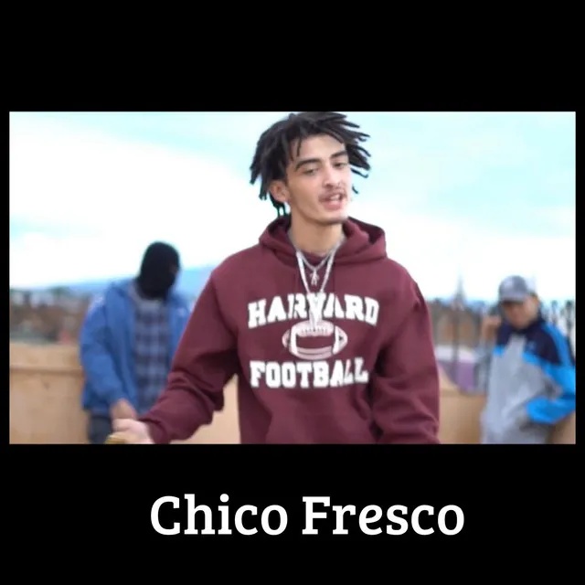 Chico Fresco