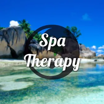 Spa Therapy - Wellness Music for Deep Relaxation by Unknown Artist