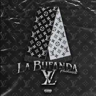 La Bufanda LV by Hachimsito