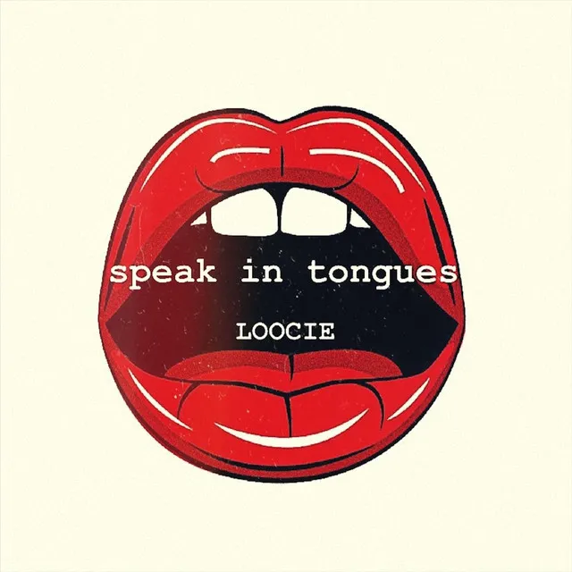 Speak in Tongues