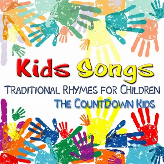 Kids Songs: Traditional Rhymes for Children by The Countdown Kids