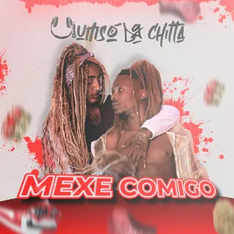 Mexe Comigo by DG