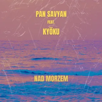 Nad Morzem by Kyöku