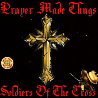 Soldiers Of The Cross by Regulator