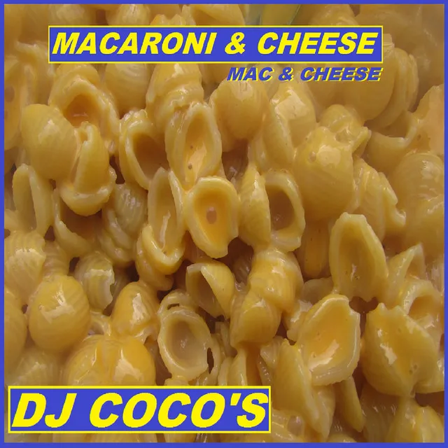 Macaroni And Cheese (Mac and Cheese)