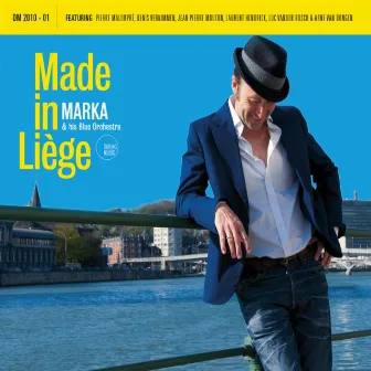 Made In Liège by Marka