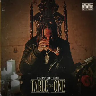 Table For One by Flipp Dinero