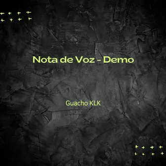 Nota de Voz (Demo) by 