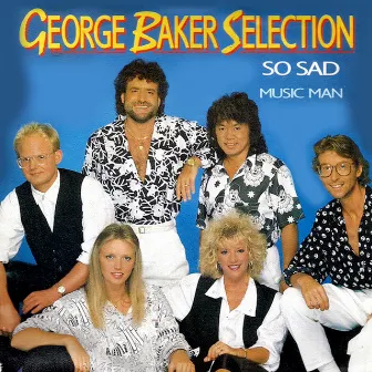 So Sad by George Baker