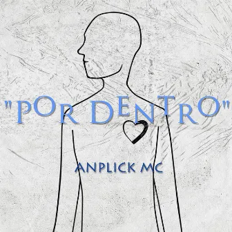 Por Dentro by Anplick MC