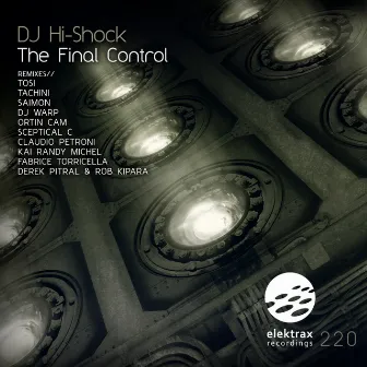 The Final Control by DJ Hi-Shock