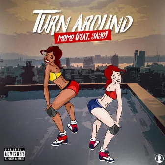 Turn Around by Momo