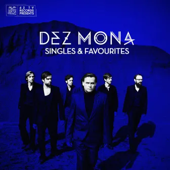 Singles and Favourites by Dez Mona