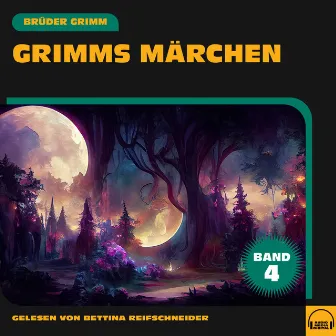 Grimms Märchen (Band 4) by Grimms Märchen