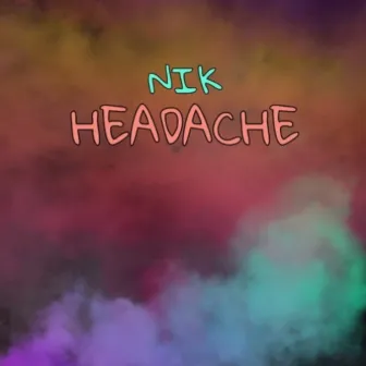 Headache by Nik