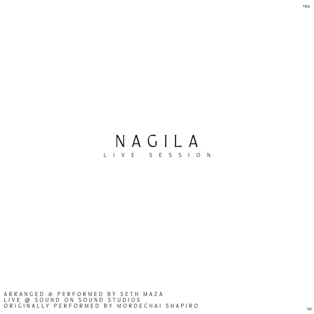 Nagila (Live Session)