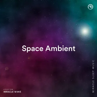 Space Ambient by Sleep Music MW