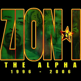 The Alpha: 1996 - 2006 (Digital Box Set) by Zion I