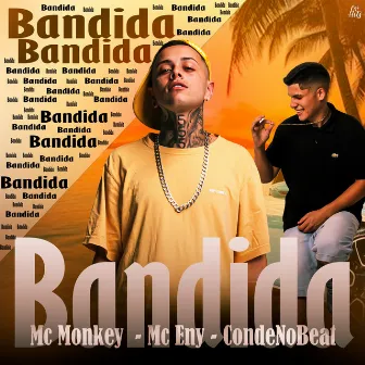 Bandida by Mc Eny