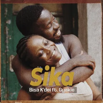 Sika by Bisa Kdei