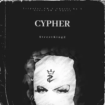 Cypher by StreetKingz