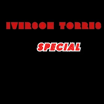 Special by Iverson Torres