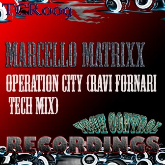 Operation City (Ravi Fornari Tech Mix) by Ravi Fornari