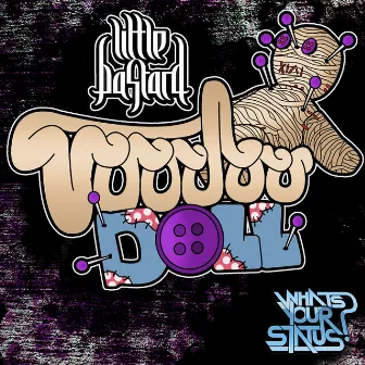 Voodoo Doll by Little Bastard