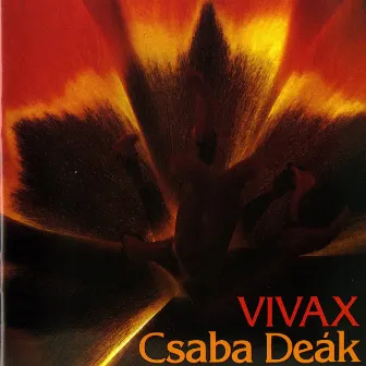 Deák: Vivax & Other Works by Miklos Maros