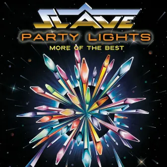 Party Lights: More Of The Best [Digital Version] by Slave