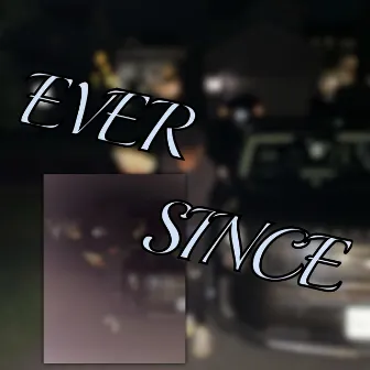 Ever Since by Kari