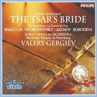 Rimsky-Korsakov: The Tsar's Bride by Mariinsky Chorus