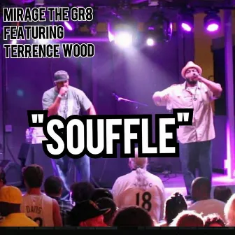 SOUFFLE by MIRAGE THE GR8