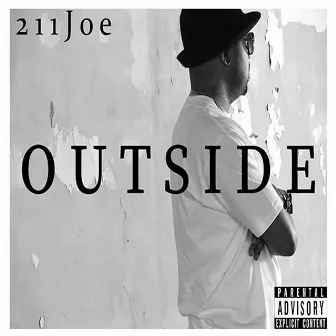 Outside by 211Joe