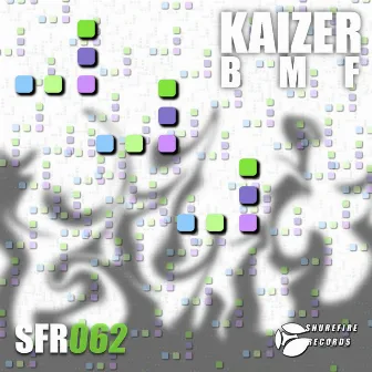 BMF by Kaizer