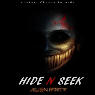 Hide N Seek - Single by Alien Party