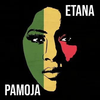 Pamoja by Etana