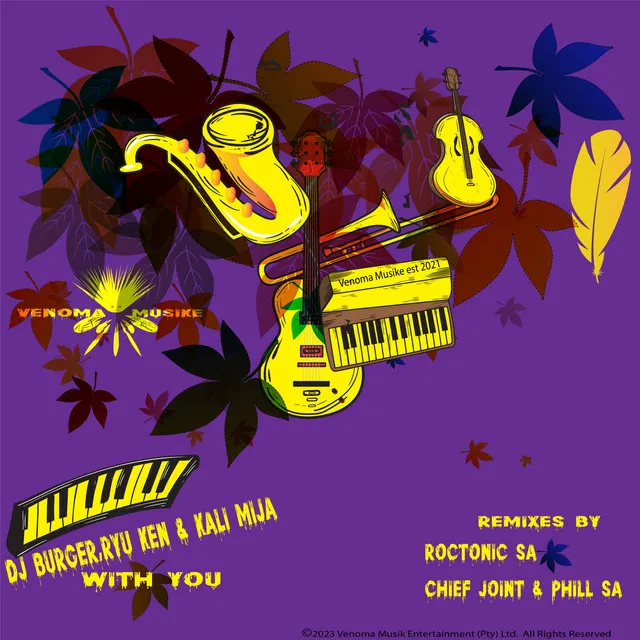 With You - Chief Joint & Phill SA Authentic Mix