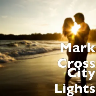 City Lights by Mark Cross