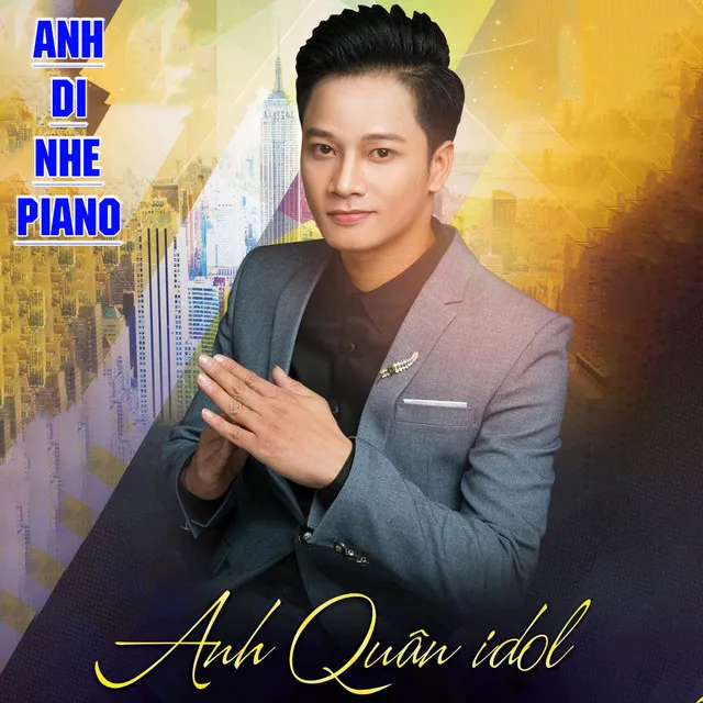 Anh Đi Nhé - Piano