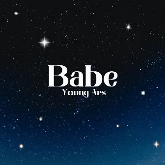 Babe by Young Ars